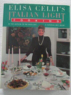 Elisa Celli's Italian Light Cooking Hardcover Cookbook